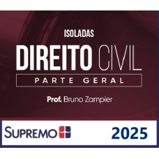Direito Civil - Parte Geral - Isolada (SUPREMO 2025)